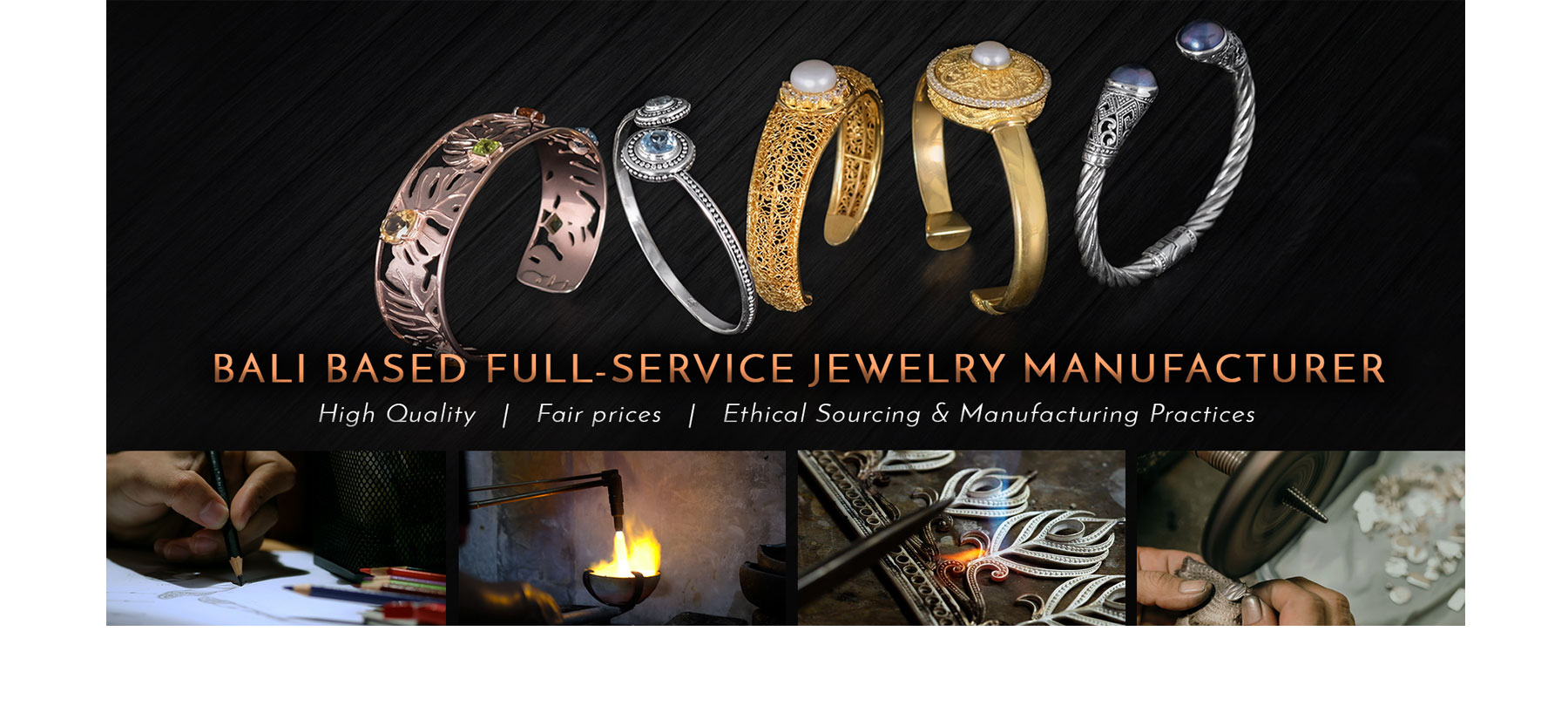 Bali Based Full Service Jewelry Manufacturing